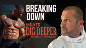 Breakdown of ShaunT’s “Dig Deeper” on BODi